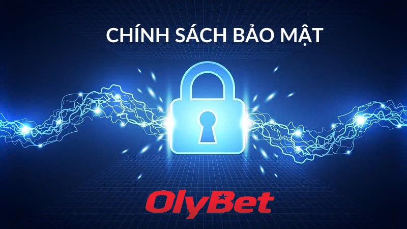 Chính sách bảo mật Olybet