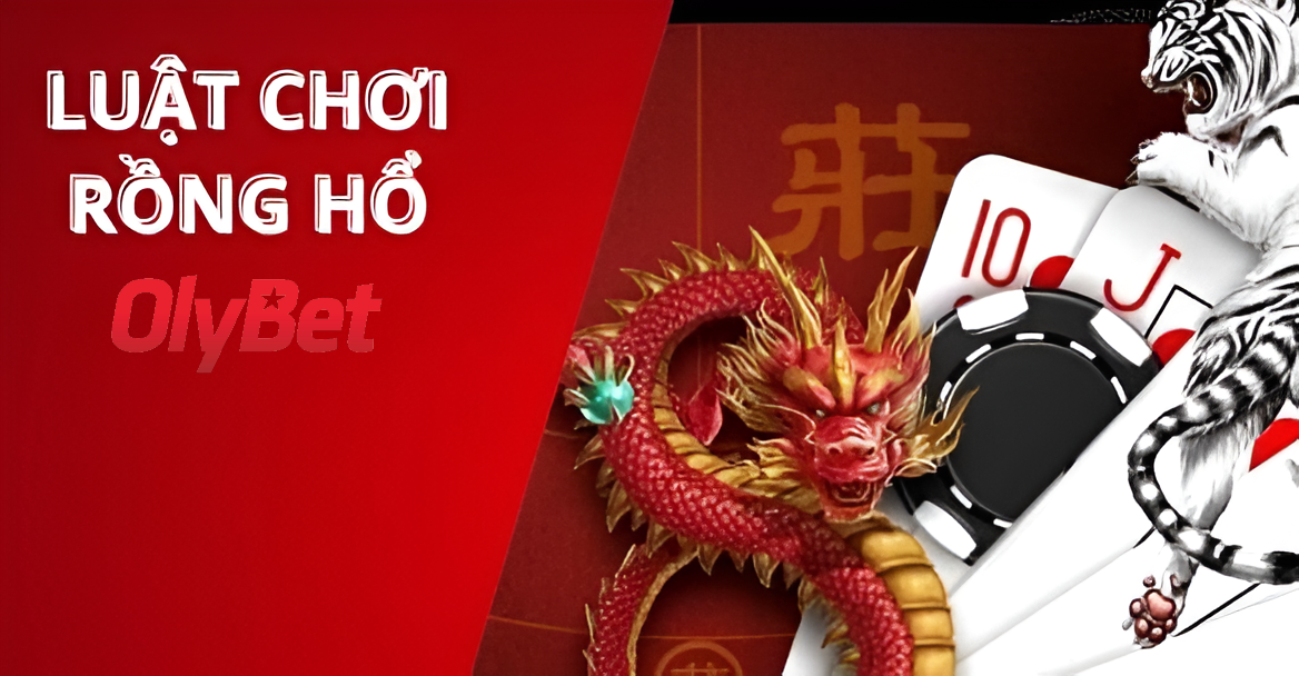 Cách Tính Điểm Trong Rồng Hổ Olybet