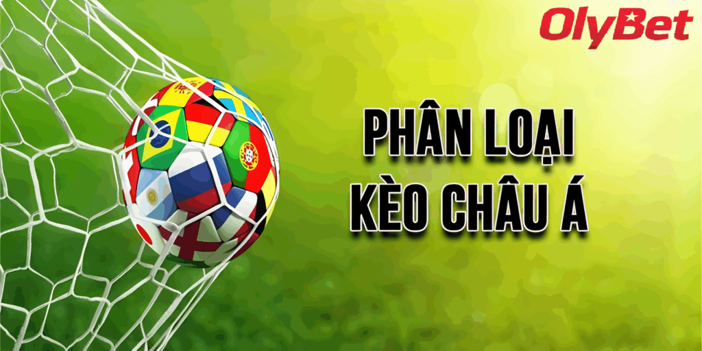 cách tính tỷ lệ kèo châu Á Olybet